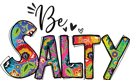 Be Salty UV DTF Decal| Waterproof, Permanent Transfer