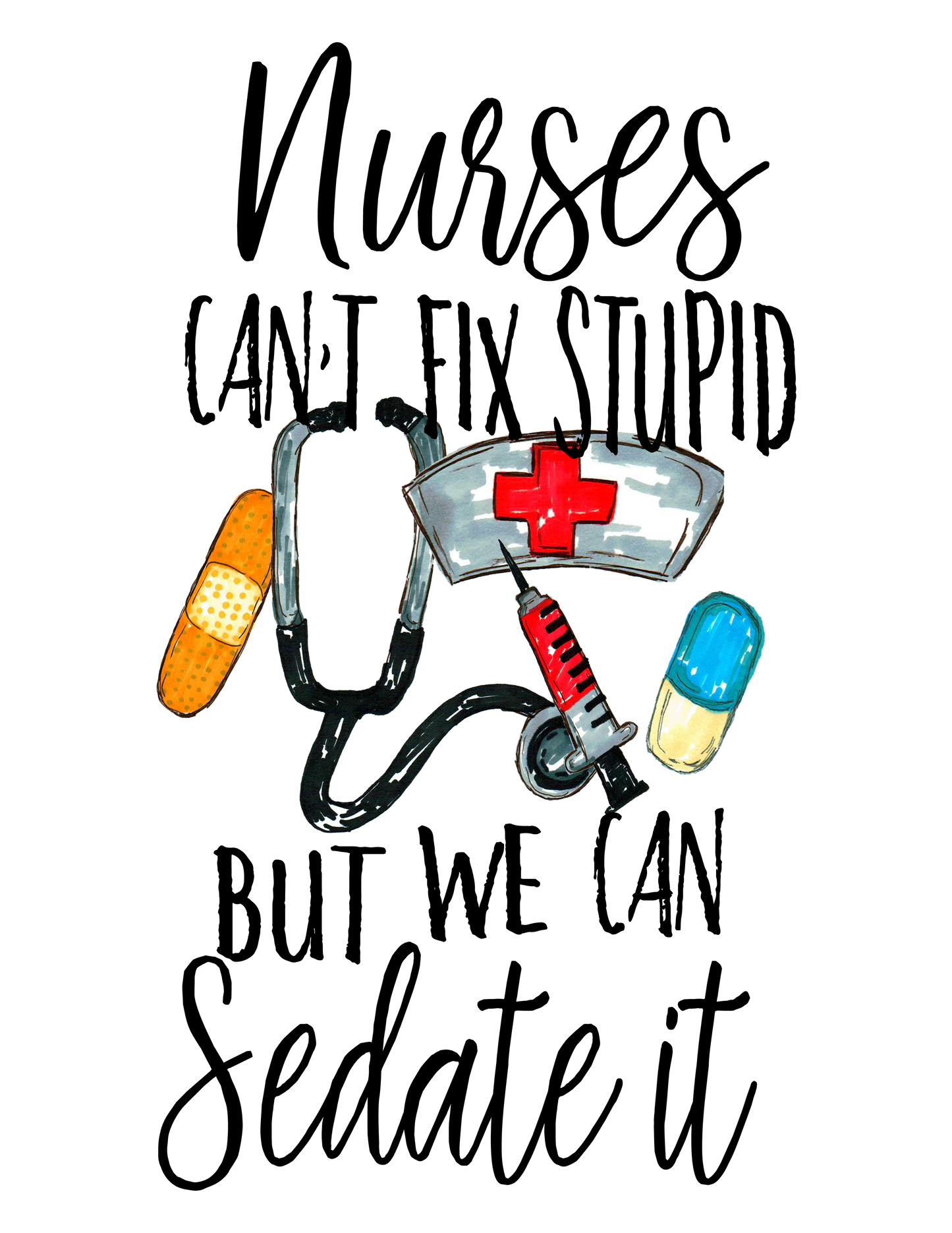 Nurse Sedation UV DTF Decal| Waterproof, Permanent