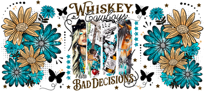 Whiskey & Bad Decisions | UV DTF Wrap for Cups | Ready to Apply Permanent